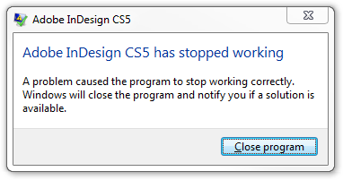 InDesignStoppedWorking